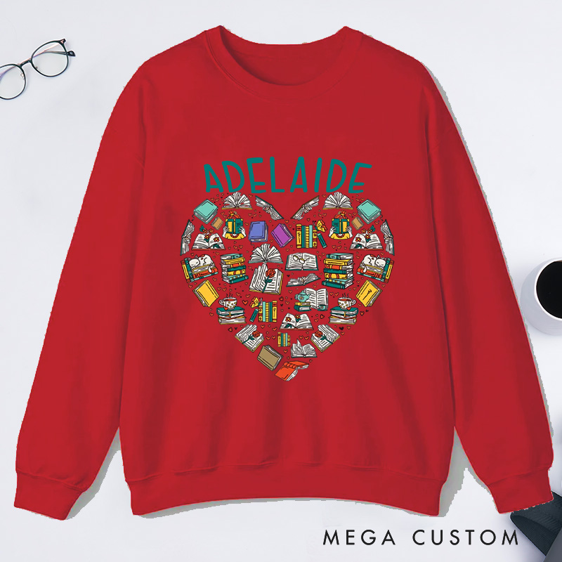 Personalized Books Heart Classic Sweatshirts Bookish Sweatshirt with Name for Book Lover Gift Librarian Gift Reading Gift Reader Gift