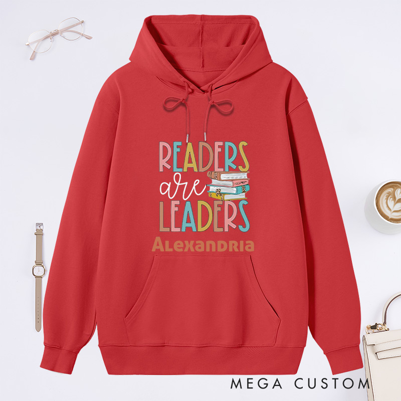 Personalized Readers Are Leaders Classic Hoodies Book Lover Hoodies Reading Hoodies with Name Librarian Gift Book Lover Gift For Reader