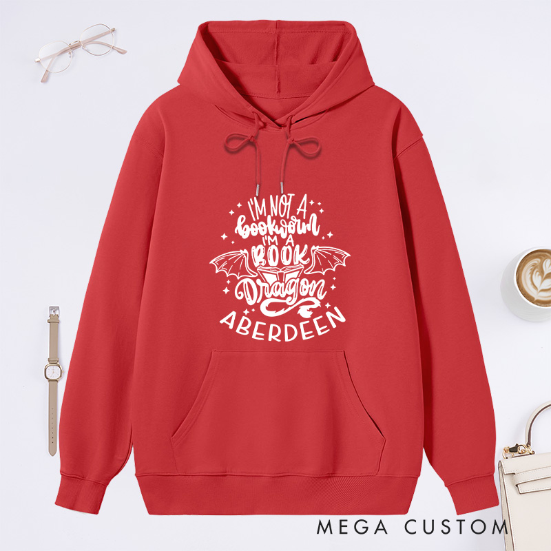 Personalized I'm Not A Bookworm I'm A Book Dragon Classic Hoodies Book Lover Hoodies with Name Reading Hoodies Librarian Gift Book Lover Gift
