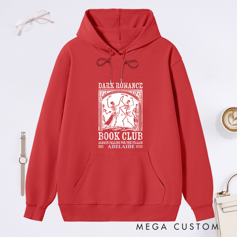 Personalized Dark Romance Book Club Classic Hoodies Custom Book Lover Hoodies with Name Reading Hoodies Librarian Gift Book Lover Gift for Reader