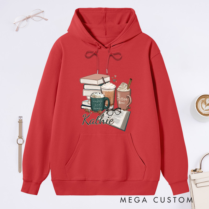 Personalized Coffee and Books Classic Hoodies Custom Book Lover Hoodies with Name Librarian Gift Book Lover Gift for Reader Gift