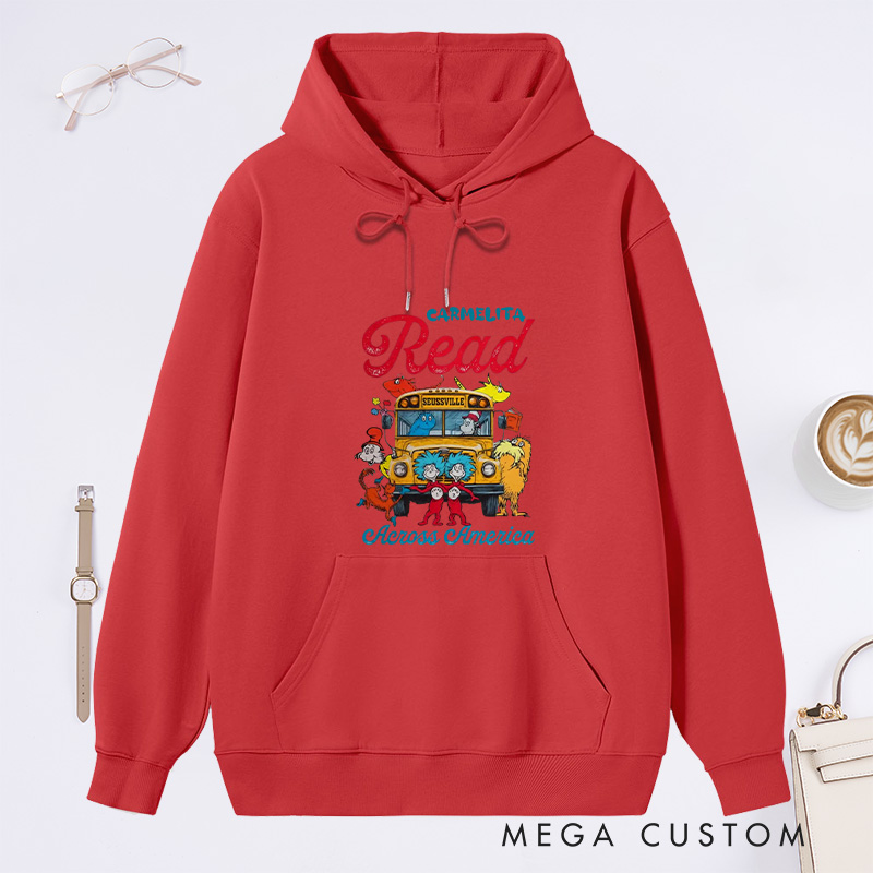 Personalized Read Across America Classic Hoodies Reading Day Hoodies Custom Bookish Hoodies with Name Librarian Gift Book Lover Gift for Reader