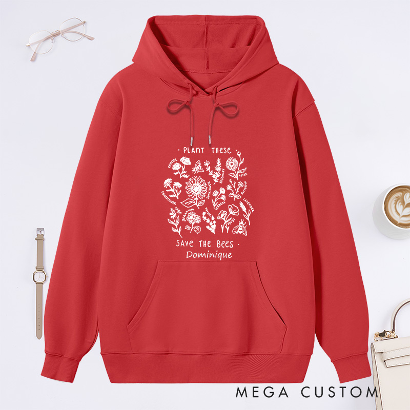 Personalized Plant These Save The Bees Classic Hoodies Custom Bee Lover Hoodies with Name Plant Lover Gift Gardening Lover Gift Gardener Gift