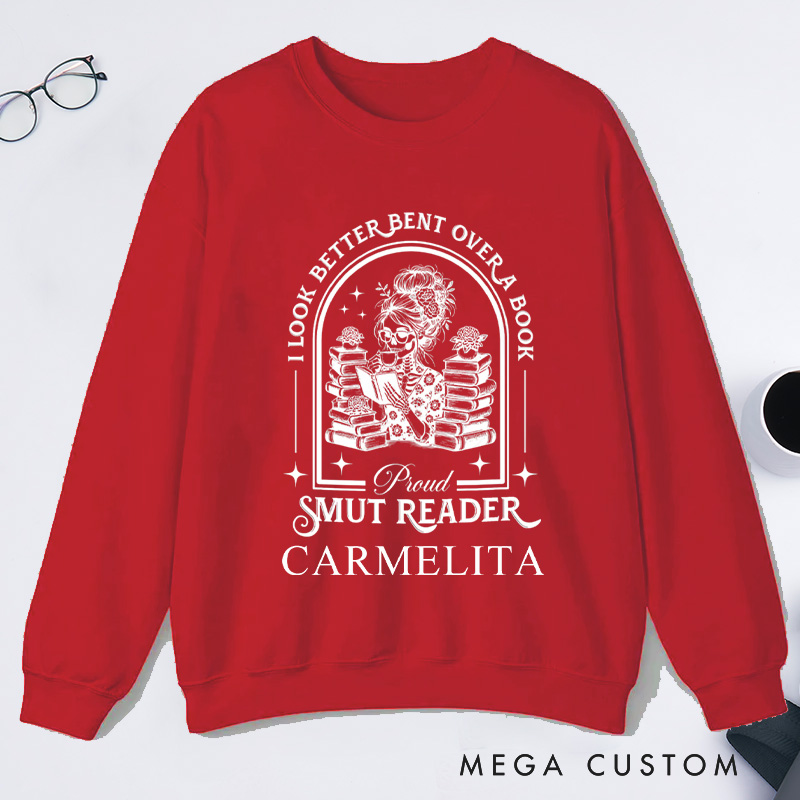 Personalized I Look Better Bent Over a Book Classic Sweatshirts Academia Bookish Sweatshirt with Name Proud Smut Reader Sweatshirt Book Lover Gift