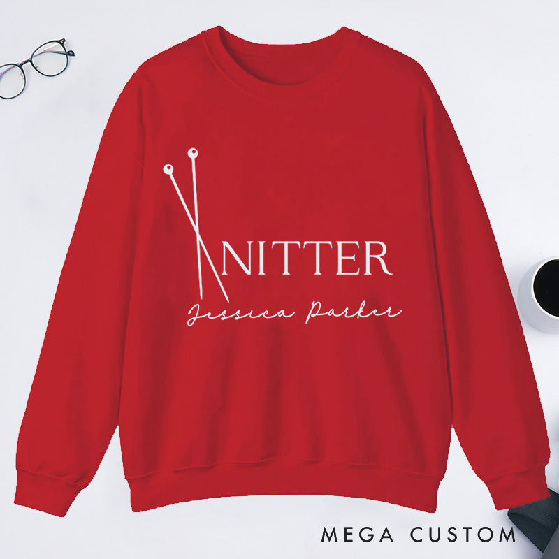 Personalized Knitter Needles Classic Sweatshirts Knitting Sweatshirts Knitting Sweatshirts Knitting Gift Knitter Gift Knitting Yarn Lover