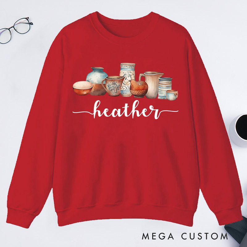 Personalized Pottery Lover Classic Sweatshirts for Ceramics Artist Gift for Pottery Teacher Pottery Maker Sweatshirts