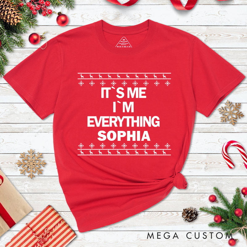 Personalized Couple I Have Everything I Want for Christmas T-Shirt Couple Xmas I'm Everything Matching T-Shirt for Husband Wife Boyfriend Girlfriend
