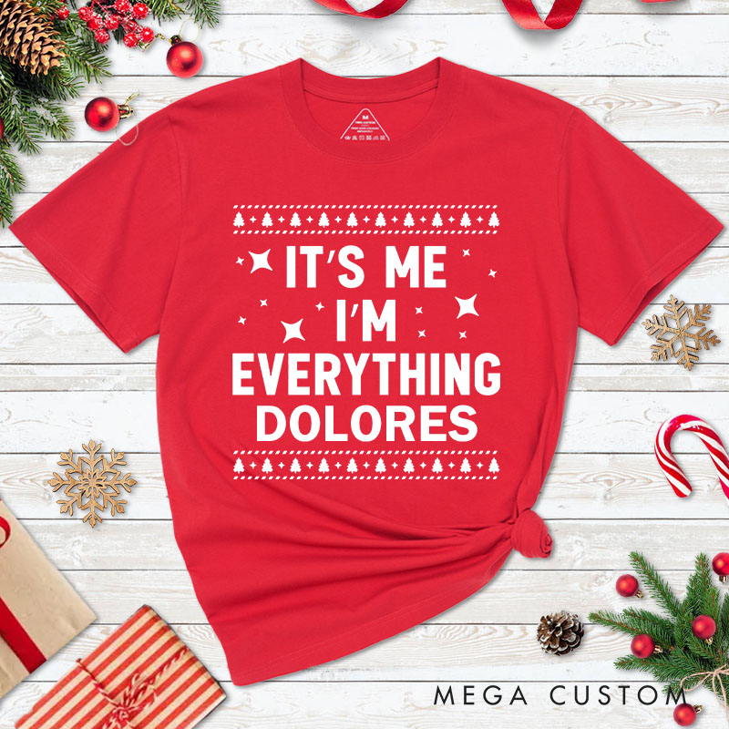 Personalized Couple Fun I Have Everything I Want for Christmas Matching T-Shirt Couple I'm Everything T-Shirt for Husband Wife Boyfriend Girlfriend