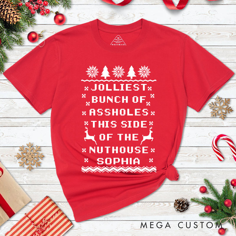 Personalized Couple Jolliest Bunch of Assholes This Side of the Nuthouse T-Shirt Couple Xmas Matching Shirt for Husband Wife Boyfriend Girlfriend Tees