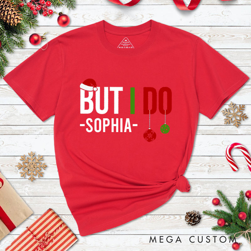 Personalized Couple I Don't Do Matching Christmas Outfits But I Do T-Shirt Couple Xmas Balls Matching Shirt for Husband Wife Boyfriend Girlfriend Tees