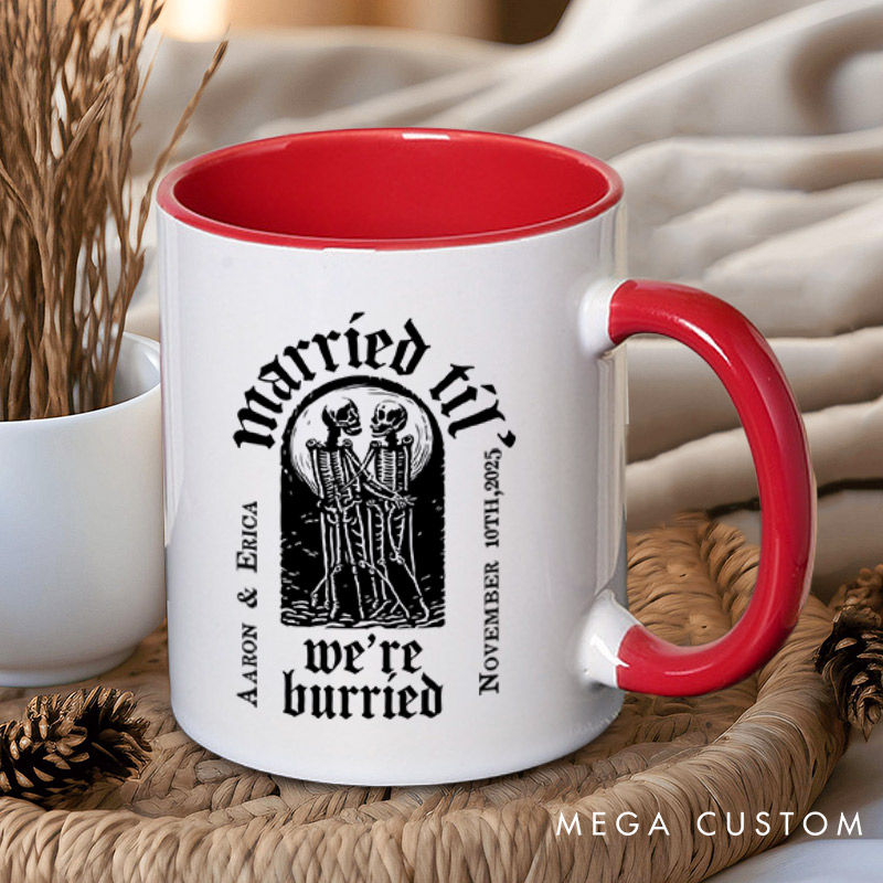 Personalized Married Til We're Burried Matching Skeleton Wedding Couple Mugs