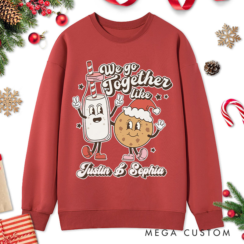 Personalized Couple We Go Together Like Milk and Cookies Christmas Sweatshirt Couple Xmas Matching Sweatshirt for Husband Wife Boyfriend Girlfriend