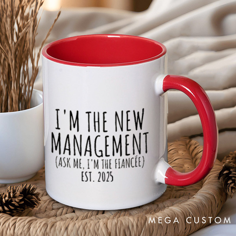 Personalized Playful Under New Management and I'm the New Management Engagement Couple Mugs