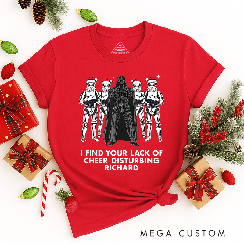 Personalized I Found You Lack of Cheer Christmas Classic T-Shirts Galaxy War Film Tshirt Movie Holiday Shirt