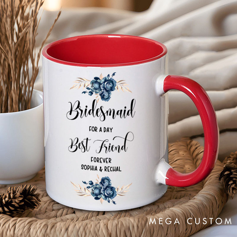 Personalized Maid of Honor for a Day Best Friend Forever Mug Bridesmaid Blue Floral Bachelorette Party Mug Bridesmaid Proposal Gift Bridal Shower Mug