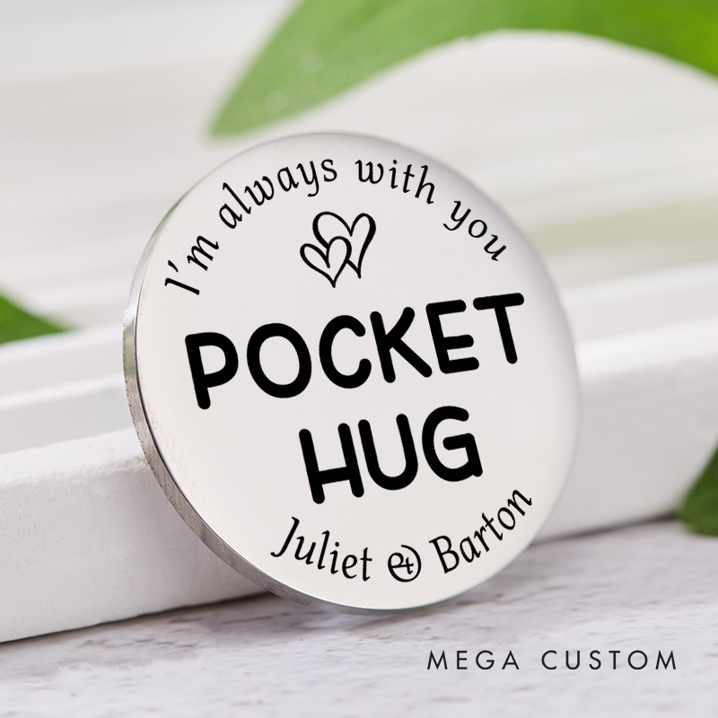 Personalized Couple Pocket Hug Decision Coin Newlyweds I’m Always with You with Heart Coin Valentine's Day Gift for Boyfriend Girlfriend Husband Wife