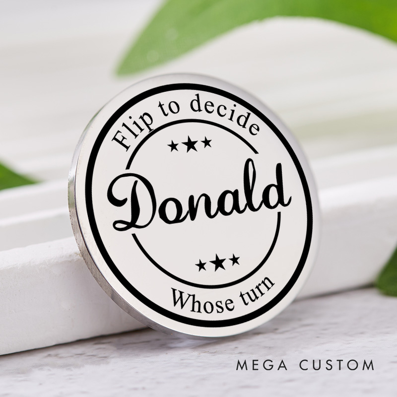 Personalized Couple Name Round Frame Decision Coin Newlyweds Whose Turn Flip to Decide Coin Valentine's Day Gift for Boyfriend Girlfriend Husband Wife