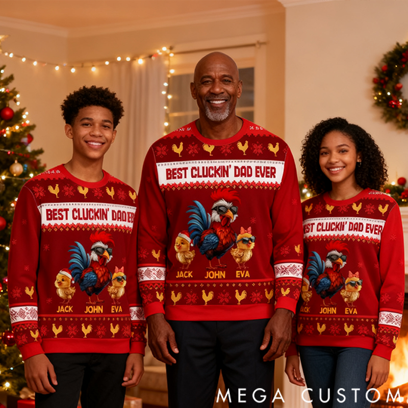 Personalized Ugly Sweater Christmas Theme Best Cluckin' Dad Ever