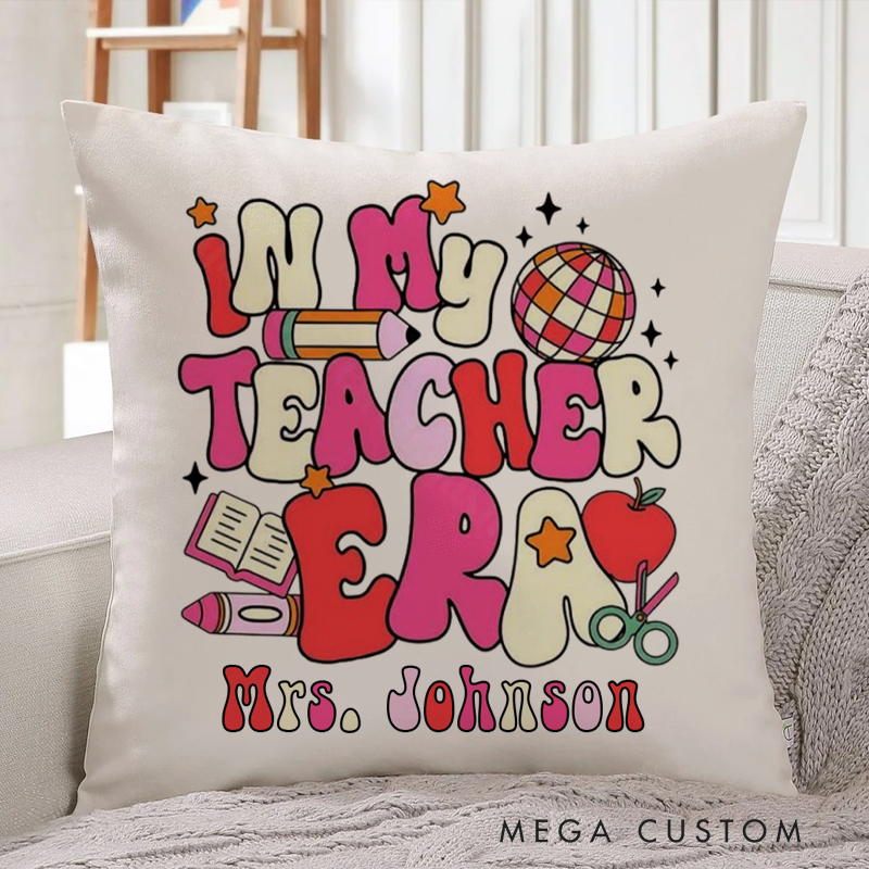Personalized Teachers Pillow In My Teacher Era Throw Pillow Appreciation Gift for Teachers