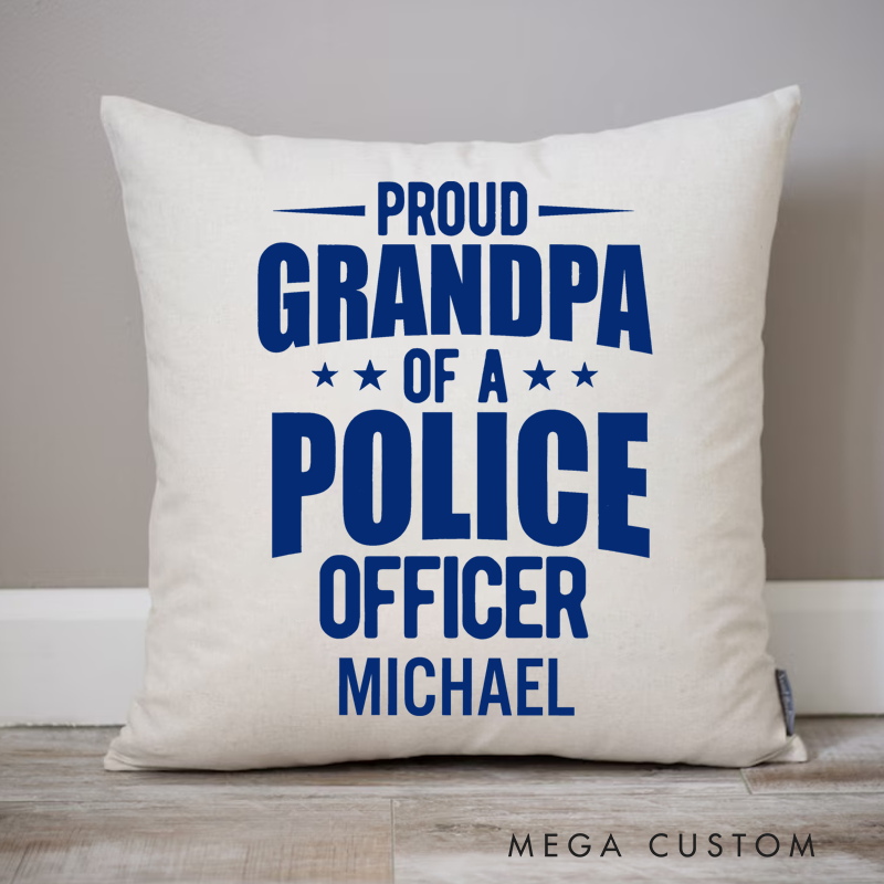 Personalized Policeman Pillow Proud Grandpa of a Police Officer Proud Design Gift for Police Officer