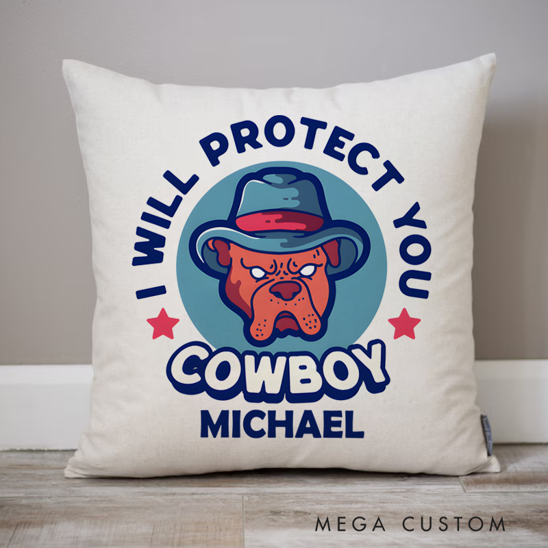 Personalized Policeman Pillow I Will Protect You Funny Cowboy Design Appreciation Gift for Policeman