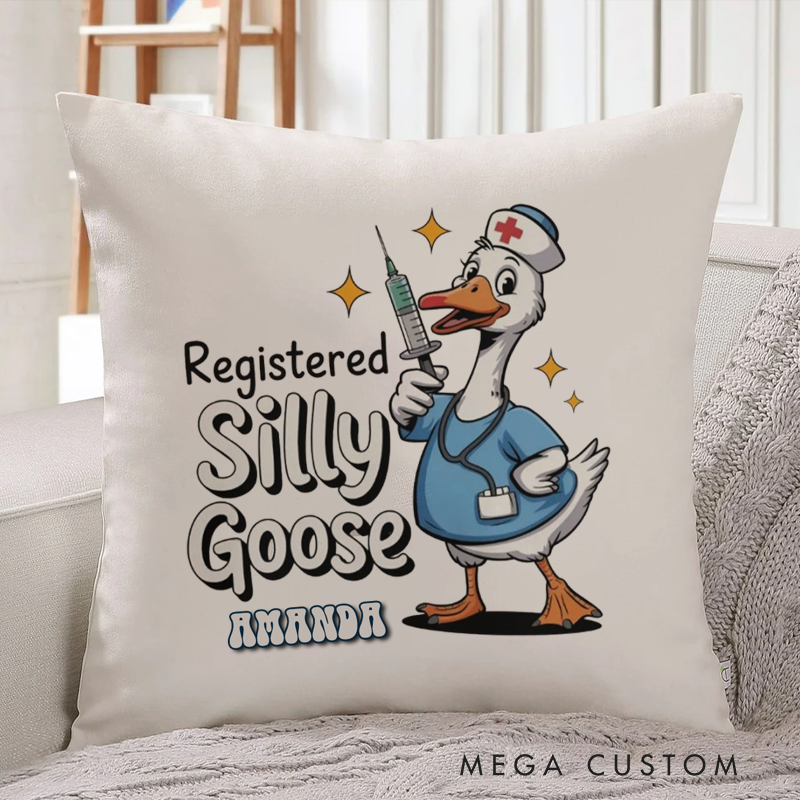 Personalized Nurse Pillow Registered Silly Goose Throw Pillow Perfect Appreciation Gift for Nurse