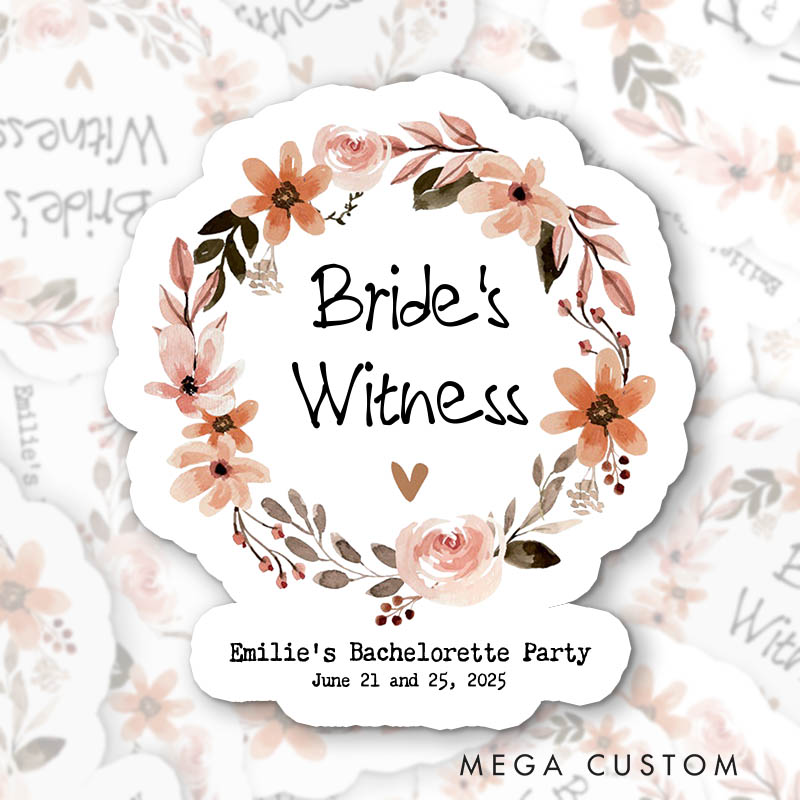 Personalized Bride Floral Wreath Sticker with Name Bride's Witness Sticker Birde's Crew Sticker Bachelorette Party Sticker