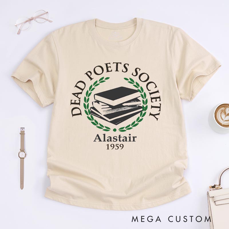 Personalized Poets Society Vintage Movie Classic T-Shirts Retro Film Fan Tshirt Book Worm