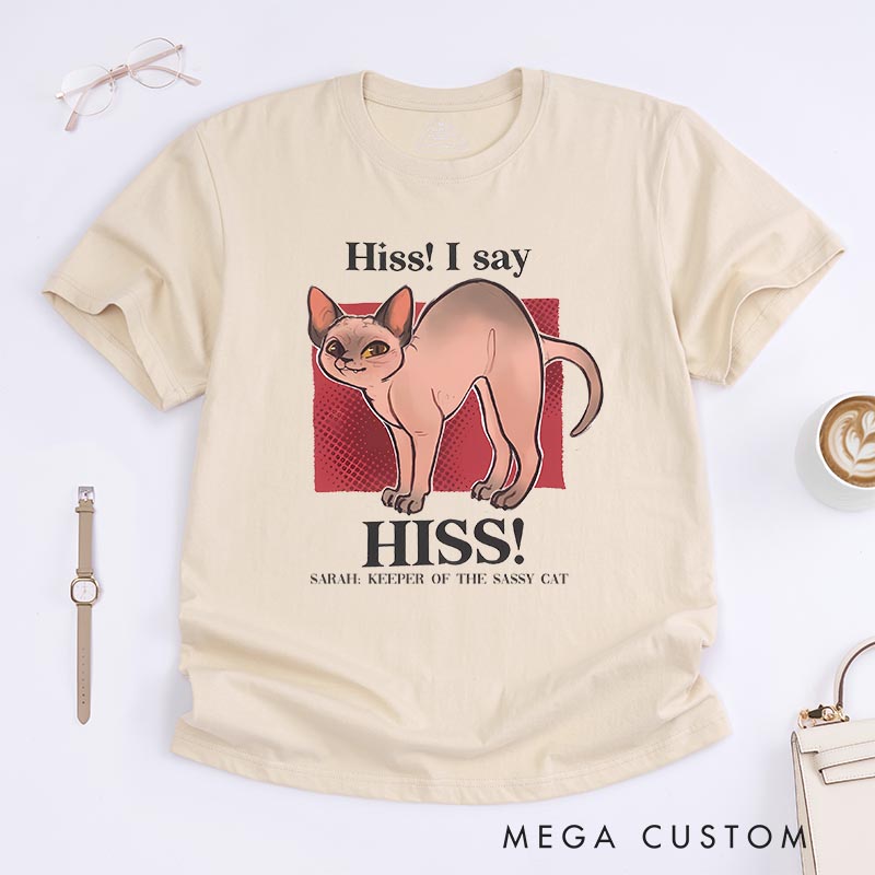 Personalized I said Hiss Game Classic T-Shirts CRPG Video Game Tshirt Fantasy Game Shirt Animal Lover Cat Mom Cat Dad