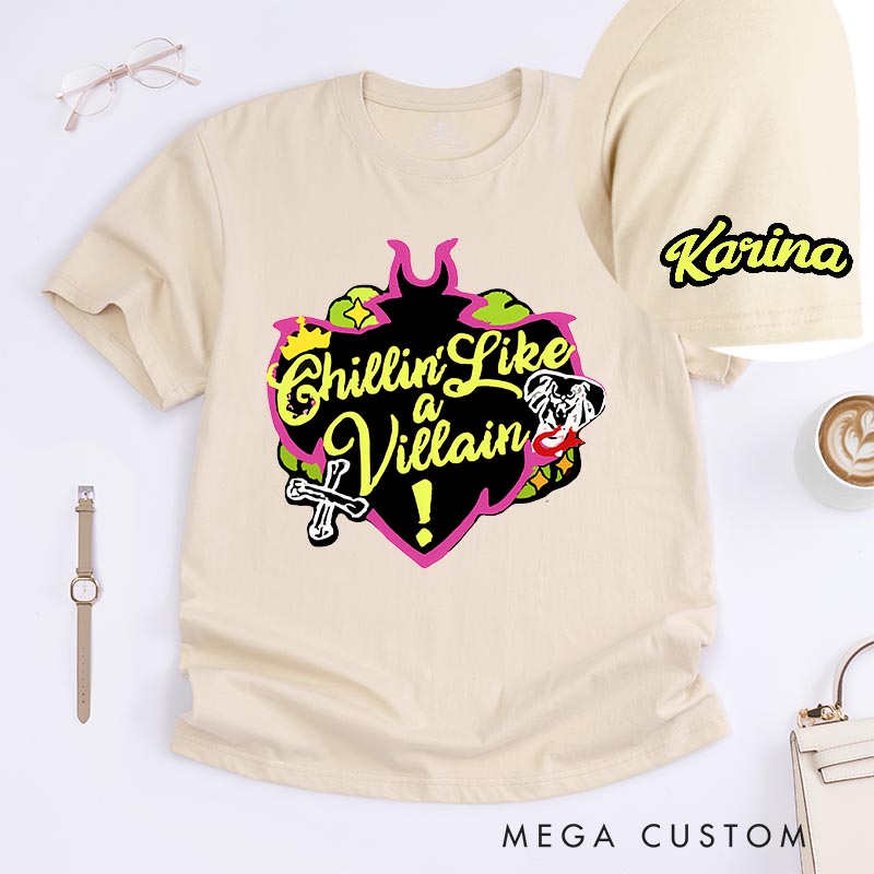 Personalized Chillin Like a Villain Classic T-Shirts Princess Magic Movie Tshirt Film Fan Shirt Halloween