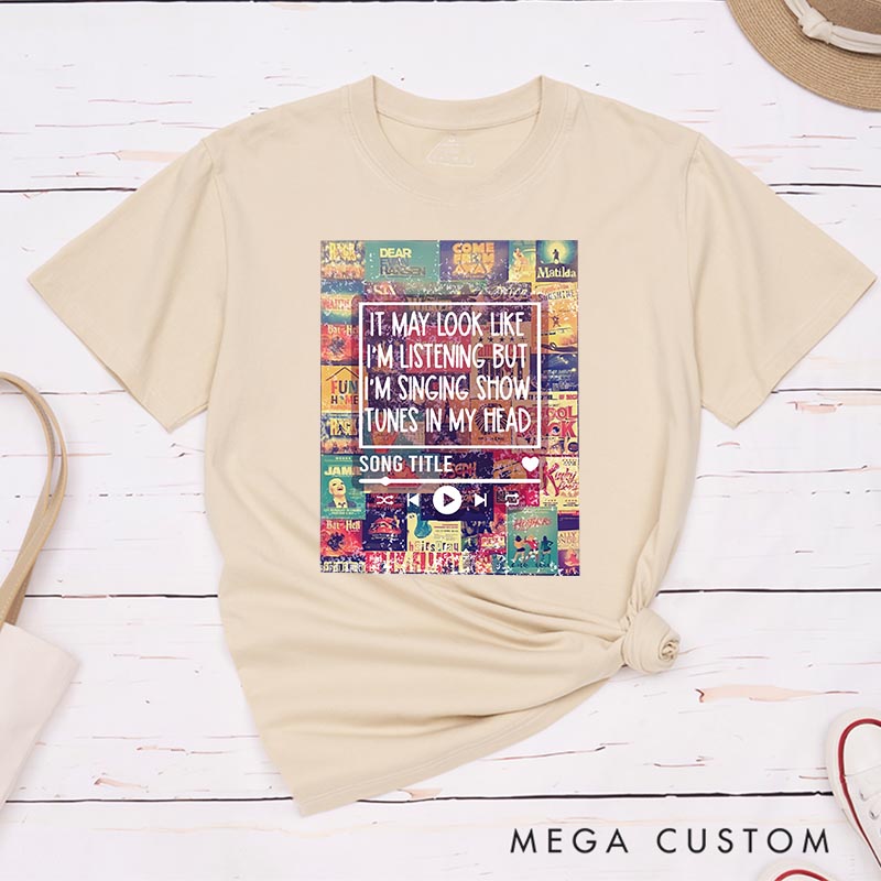 Personalized Musial Theatre Classic T-Shirts for Musical Lover Tshirt Song Title Shirt