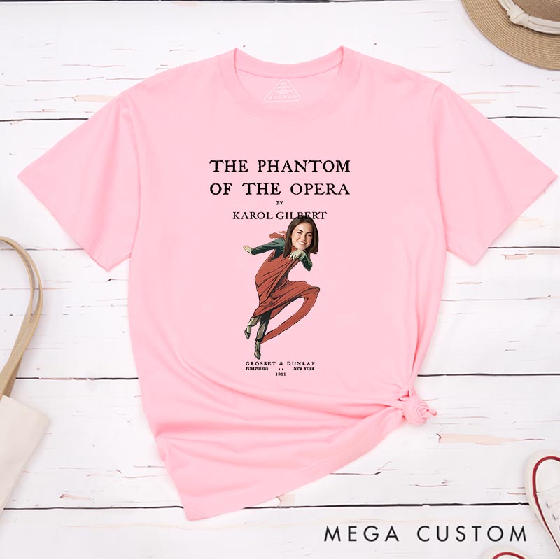 Personalized Funny Phantom Classic T-Shirts for Movie Musical Lover Tshirt Musical Fan