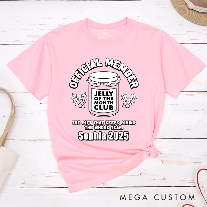 Personalized Jelly of the Month Club Christmas Movie Classic T-Shirts Holiday Tshirt Christmas Gift