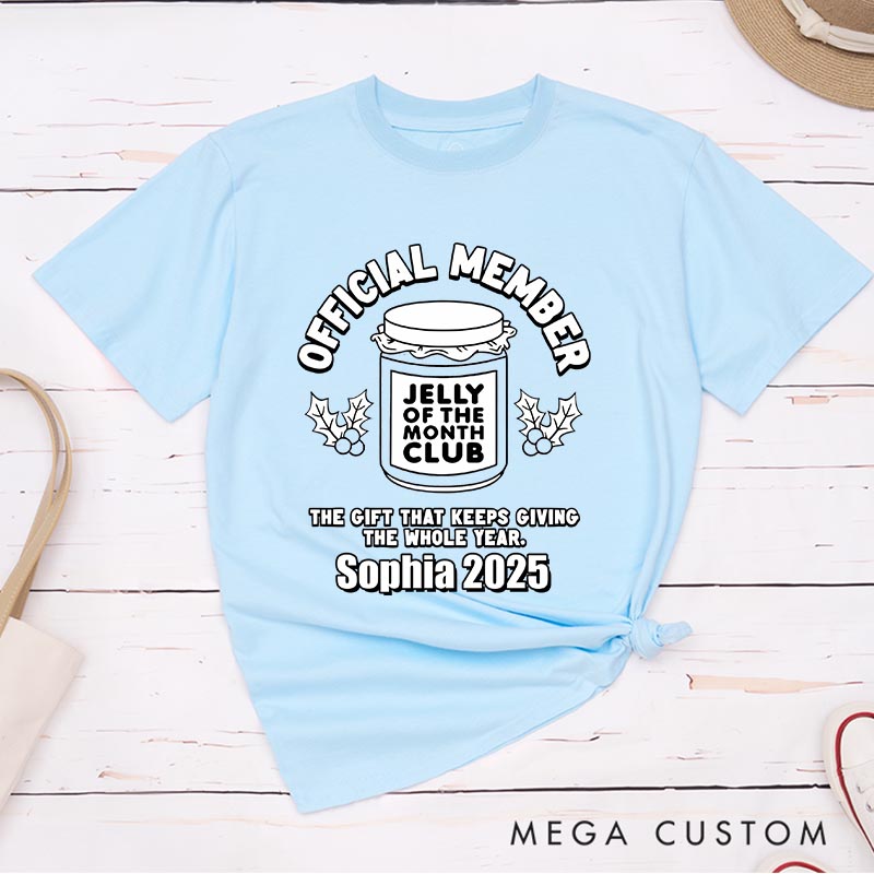 Personalized Jelly of the Month Club Christmas Movie Classic T-Shirts Holiday Tshirt Christmas Gift