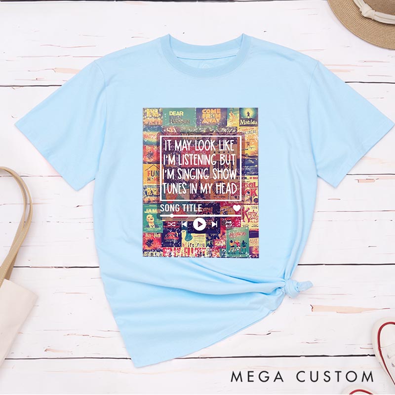Personalized Musial Theatre Classic T-Shirts for Musical Lover Tshirt Song Title Shirt