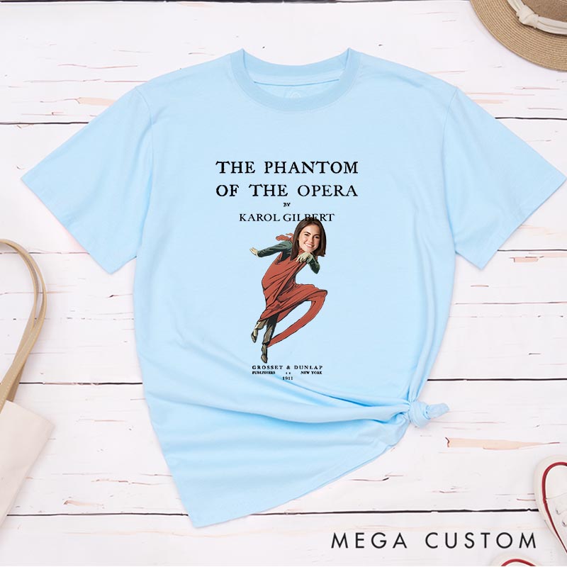 Personalized Funny Phantom Classic T-Shirts for Movie Musical Lover Tshirt Musical Fan