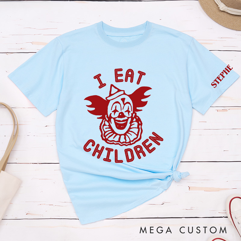 Personalized I Eat Children Classic T-Shirts Creepy Joker Tshirt Horror Halloween Shirt for Movie TV Lovers