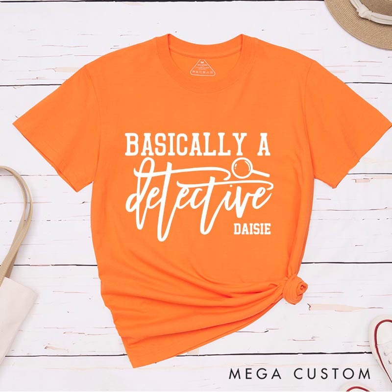 Personalized Basically a Detective Classic T-Shirts Detective Movie Tshirt Film Fan Shirt Halloween