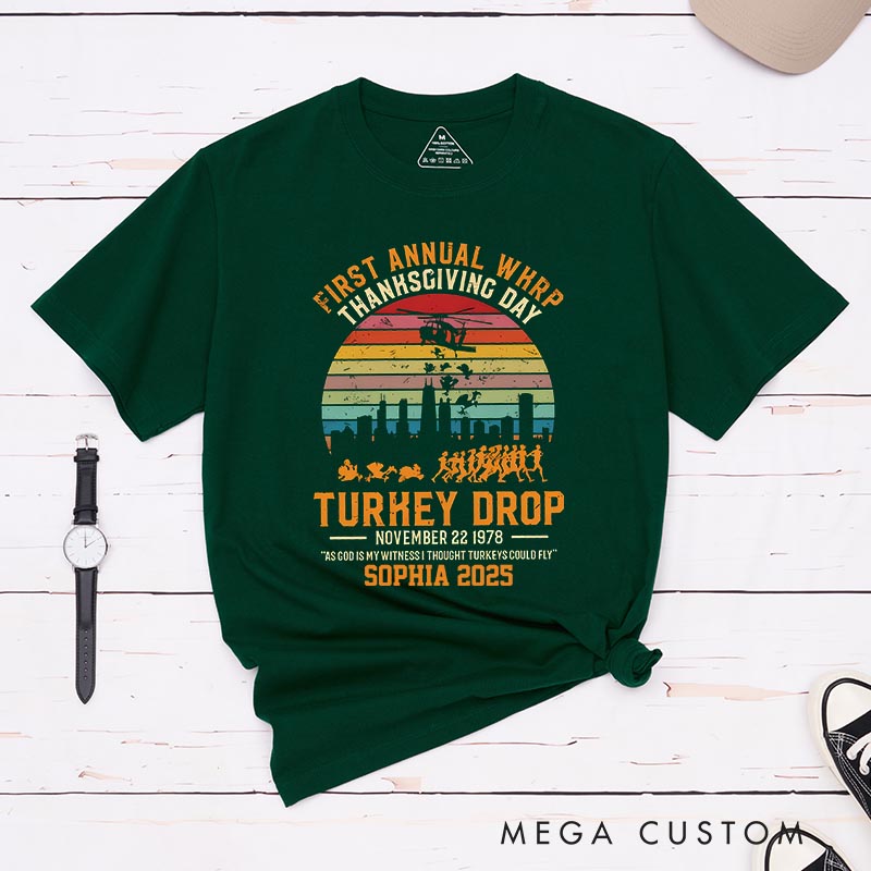 Personalized Turkey Drop Thanksgiving Movie Classic T-Shirts Holiday TV Show Tshirt Thanksgiving Gift