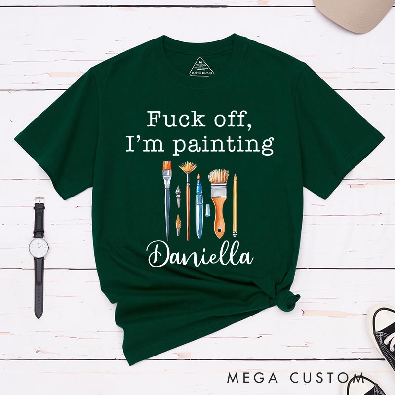 Personalized I'm Painting Artist Classic T-Shirts Funny Humor Tshirt Art Lover Illustration Shirt