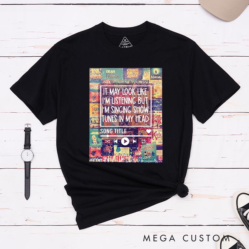 Personalized Musial Theatre Classic T-Shirts for Musical Lover Tshirt Song Title Shirt