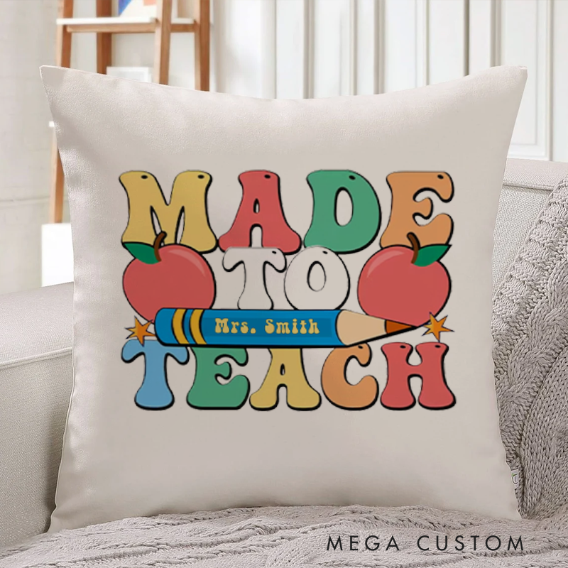 Personalized Made to Teach Throw Pillow Fun Colorful Design with Pencil and Apple Perfect for Teachers