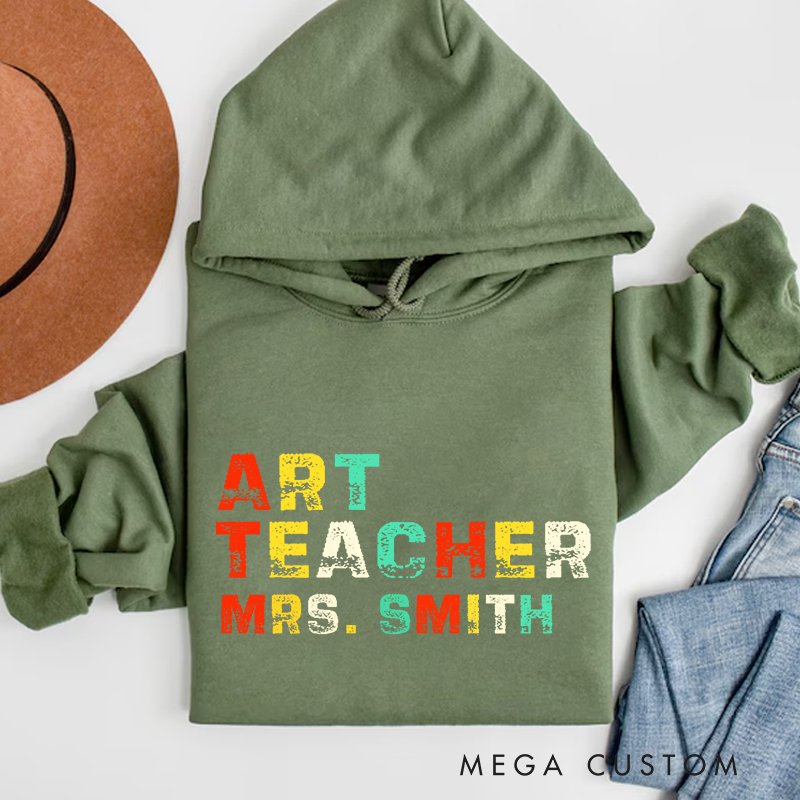 Personalized Art Teacher Colorful Distressed Text Design Hoodies Perfect Gift for Teachers