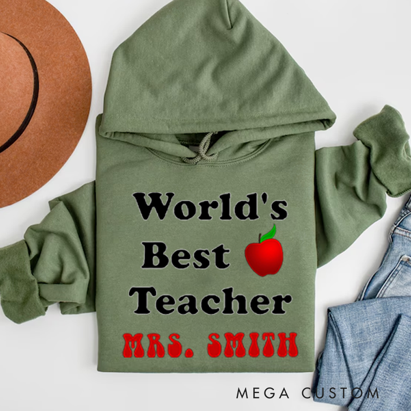 Personalized World's Best Teacher Hoodies Classic Apple Design Thoughtful Gift for Teachers