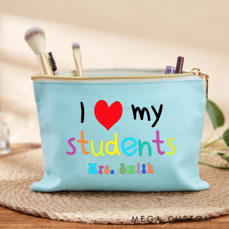 Personalized I Love My Students Makeup Bag Colorful Text Design Heartwarming Gift for Teachers