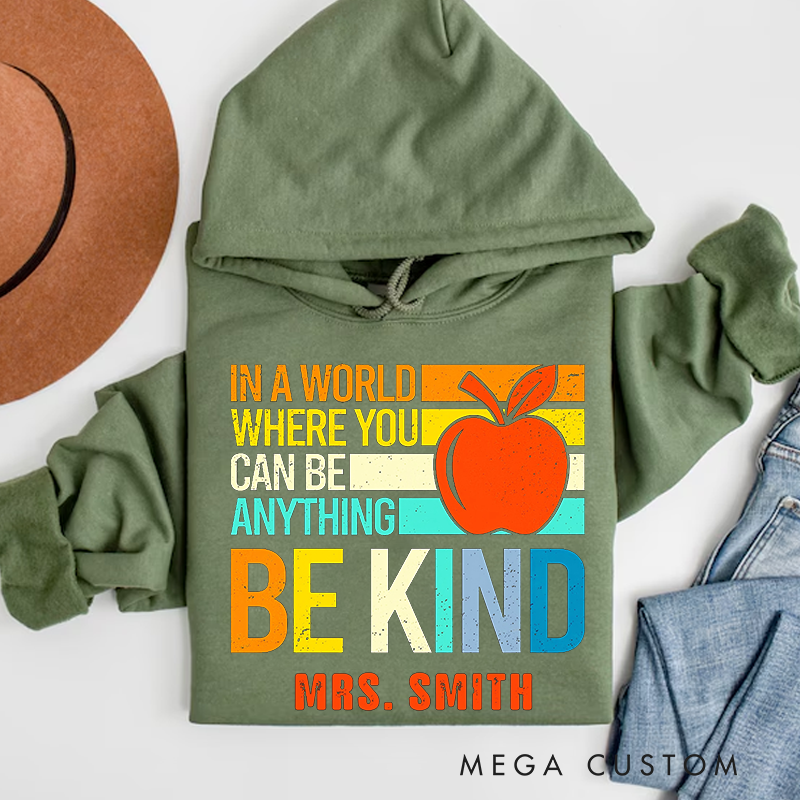 Personalized Be Kind Teacher Hoodies Inspirational Text with Colorful Apple Design Perfect for Teachers