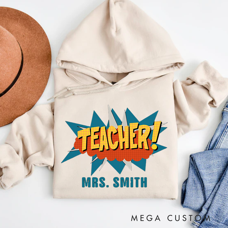 Personalized Teachers Hoodies Retro Comic Book Pop Art Style Vibrant and Energetic Design Gift for Teachers