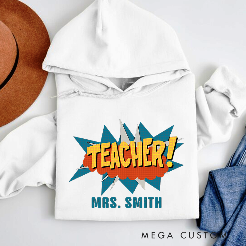 Personalized Teachers Hoodies Retro Comic Book Pop Art Style Vibrant and Energetic Design Gift for Teachers