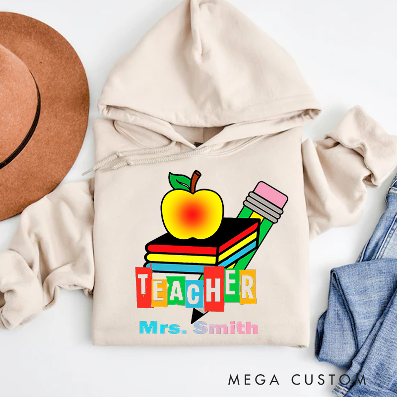 Personalized Teachers Hoodies Colorful Apple Pencil and Books Design Bright Classroom Theme Gift for Teachers