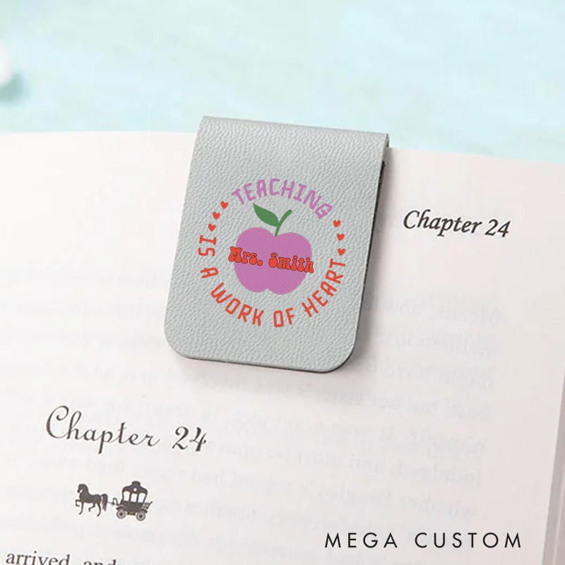Personalized Teacher Leather Magnetic Bookmark Teaching Is a Work of Heart Design Whimsical Apple Heart Theme Thoughtful Gift for Teachers